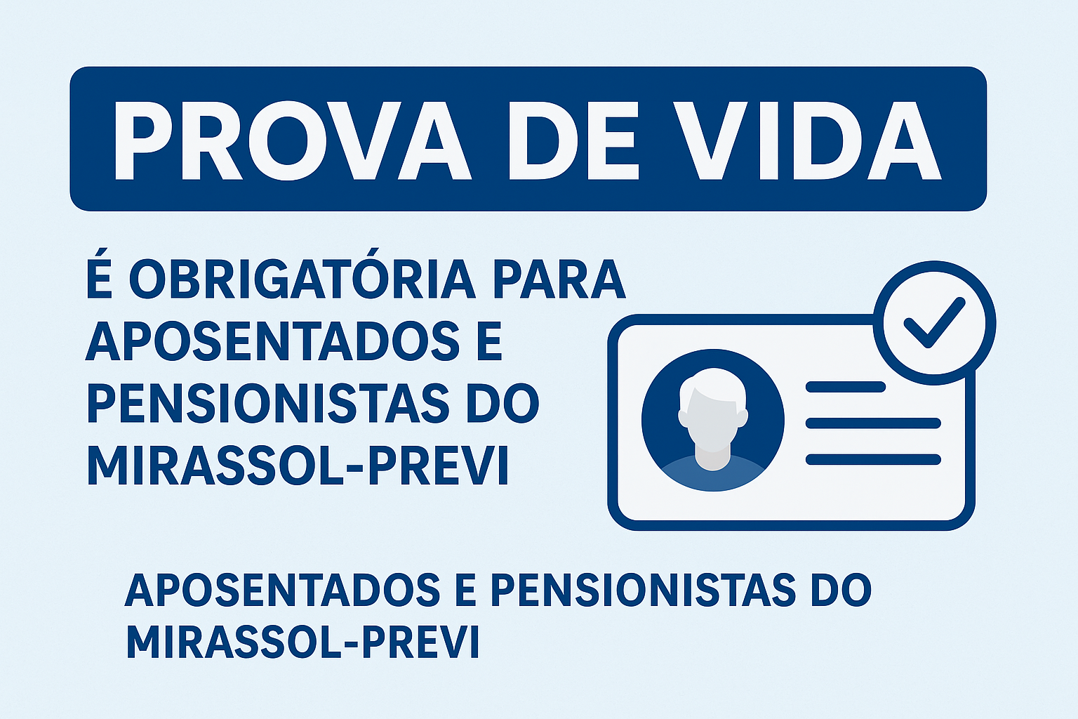 Prova de Vida obrigatória